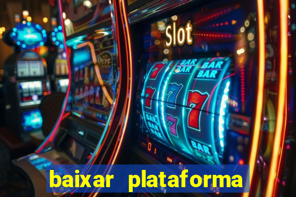 baixar plataforma 234 vip